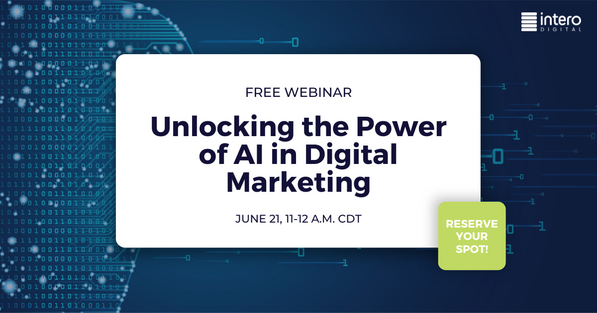 Free Webinar: Unlocking the Power of AI in Digital Marketing Free Webinar: Unlocking the Power of AI in Digital Marketing